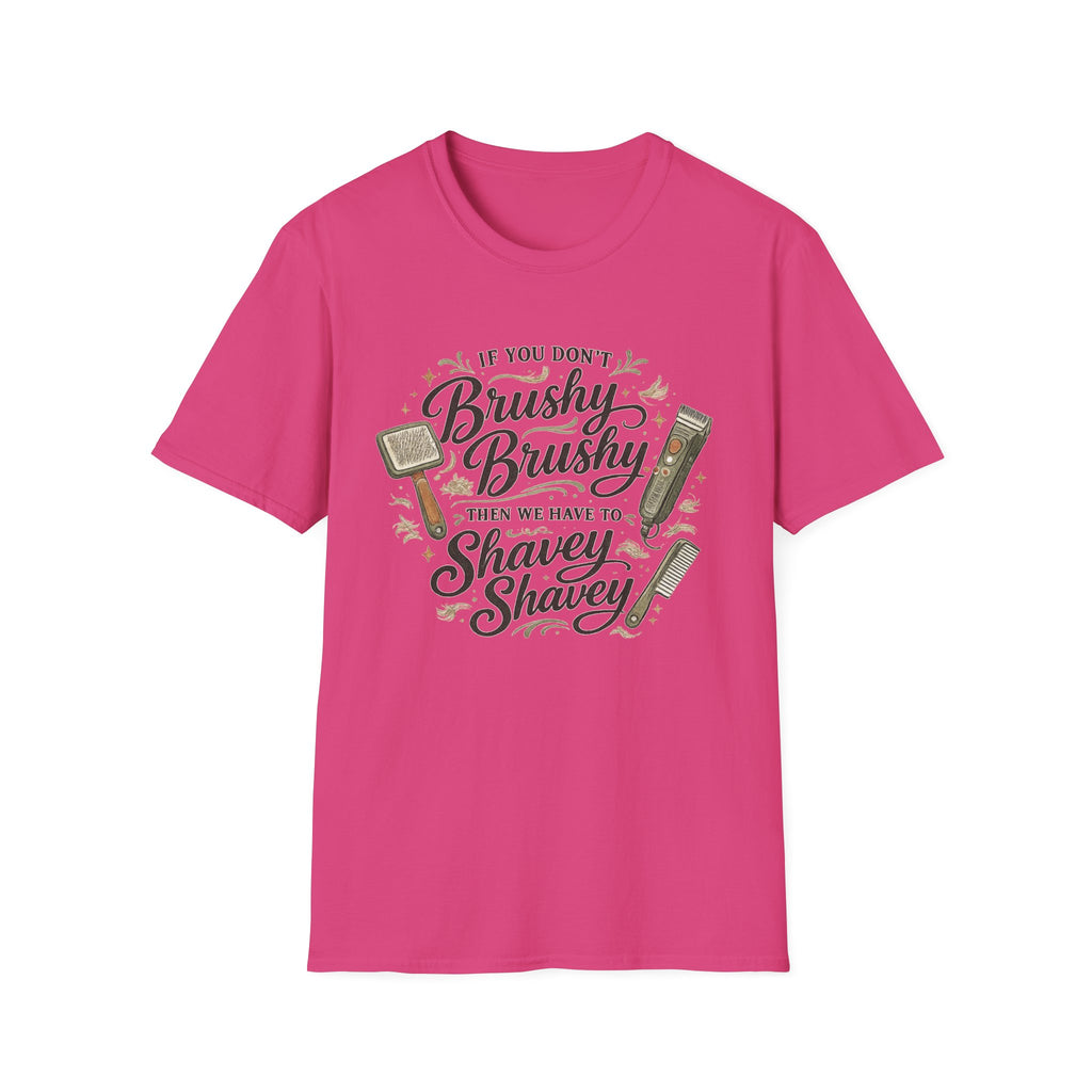 Brushy Brushy Shavey Shavey T-Shirt