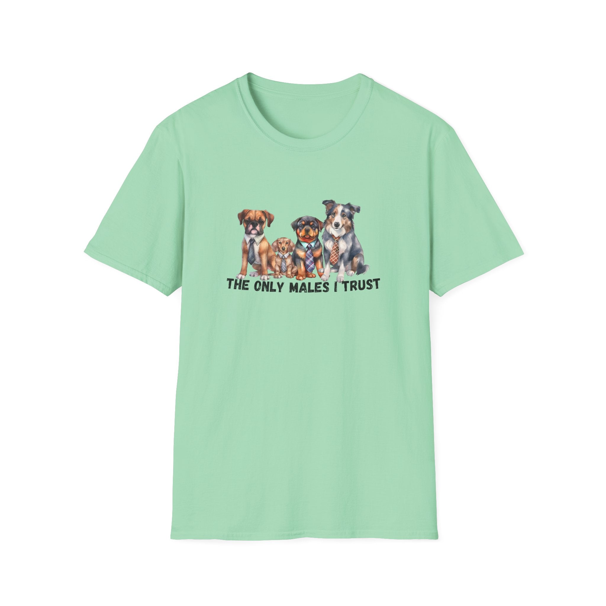 The Only Kind Of Men I Trust T-Shirt