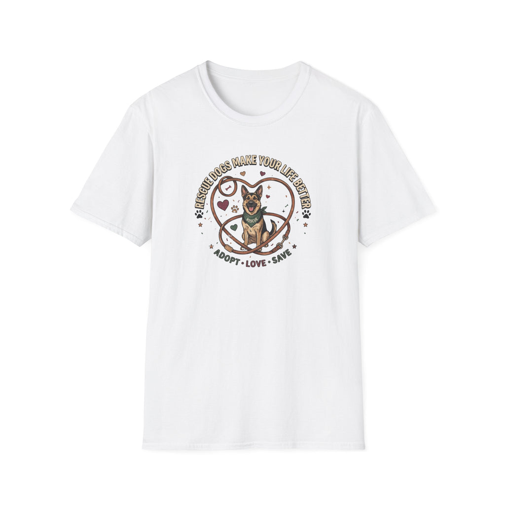 Recued Dogs Make Your Life Better T-Shirt