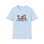 The Only Kind Of Men I Trust T-Shirt