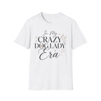 In My Crazy Dog Lady Era T-Shirt
