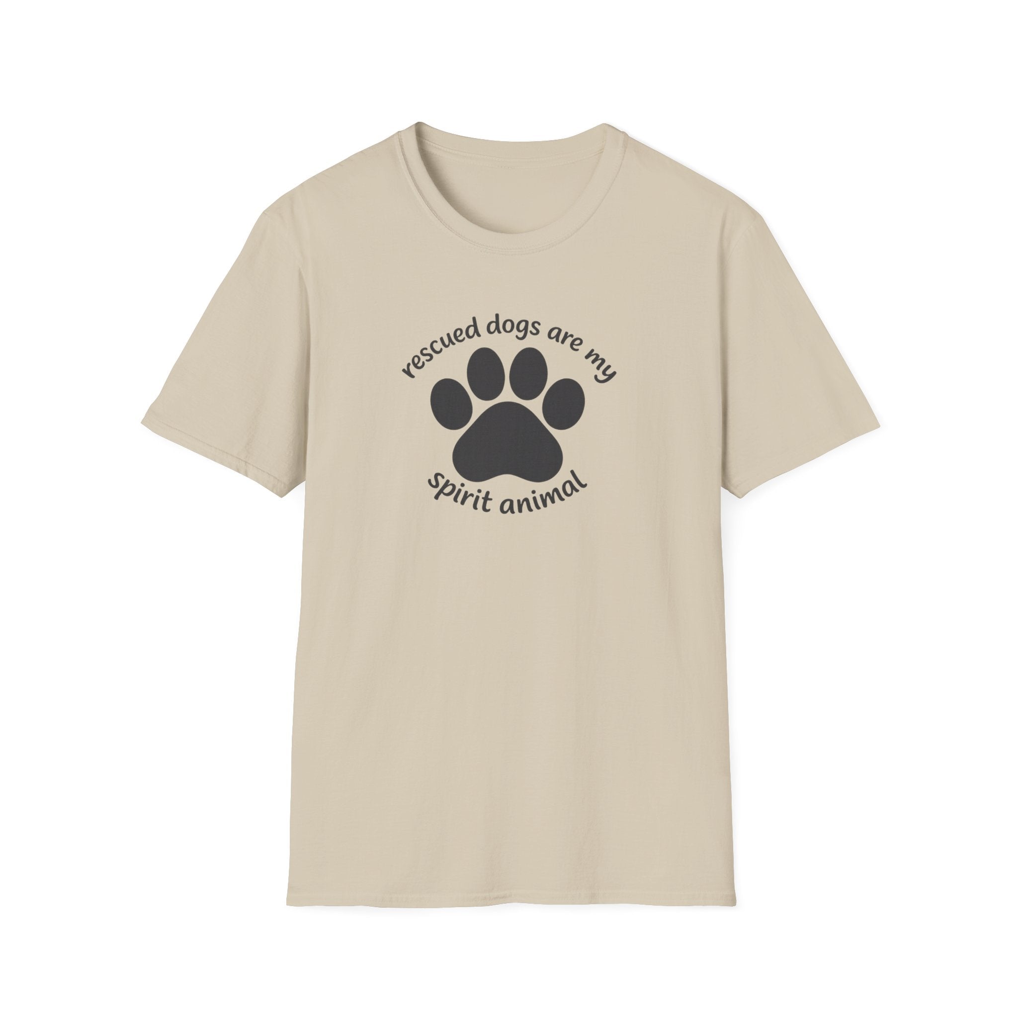Rescued Dogs Are My Spirit Animal T-Shirt