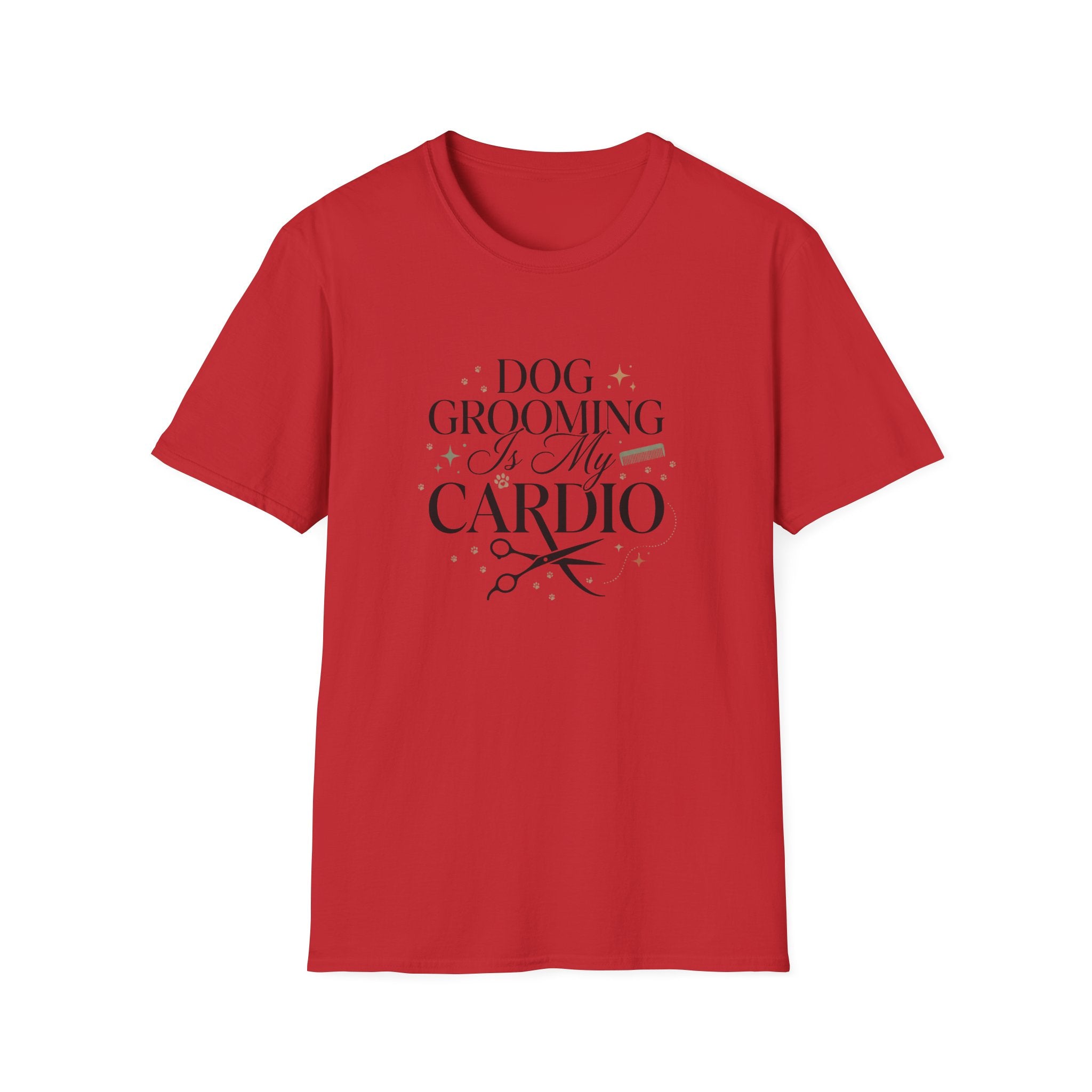 Dog Grooming Is My Cardio T-Shirt