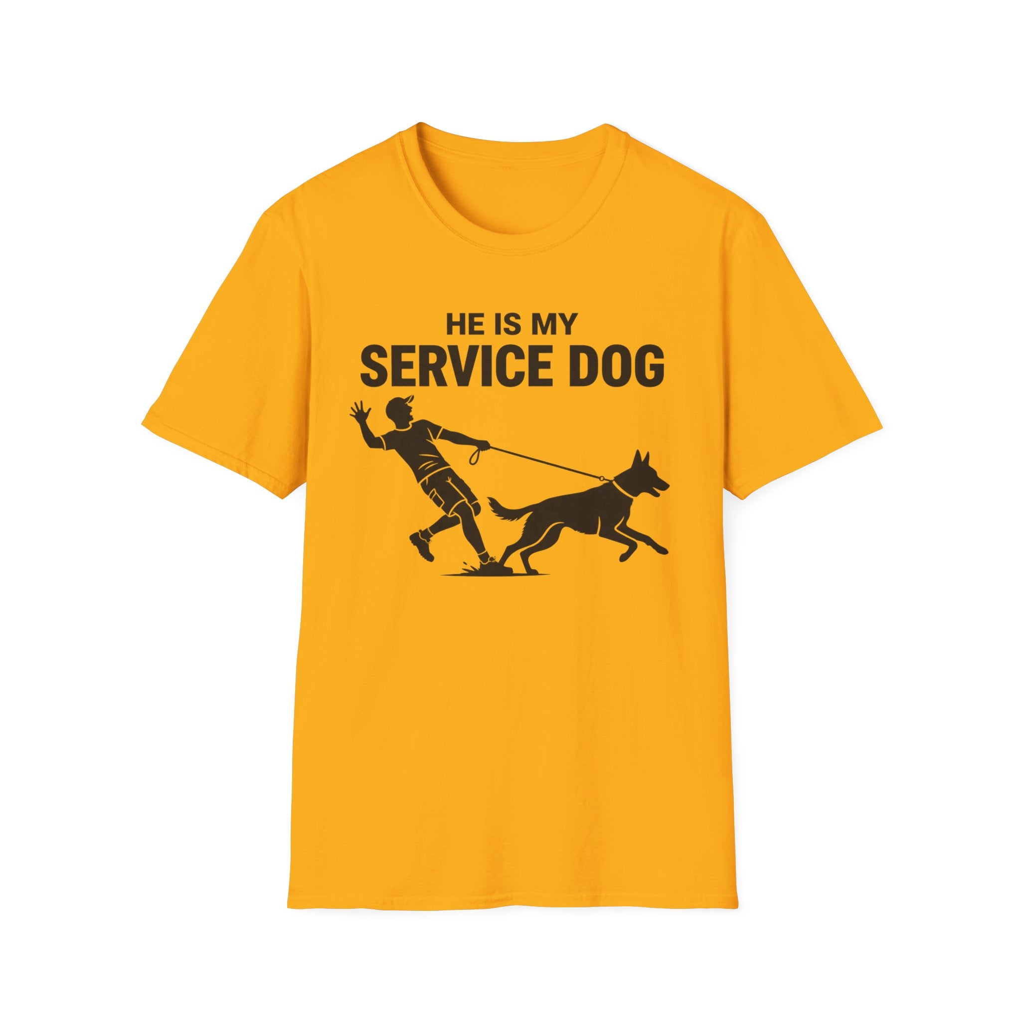 He is my service dog - T-Shirt