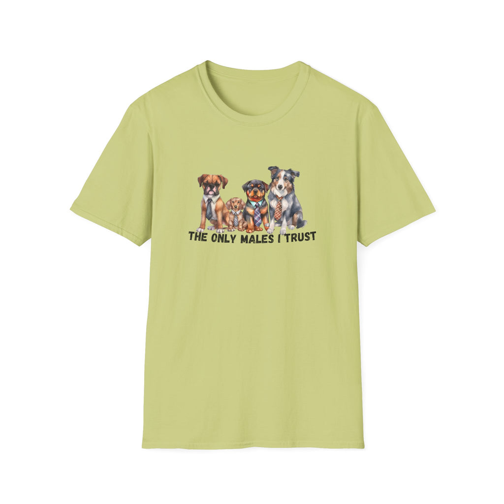 The Only Kind Of Men I Trust T-Shirt