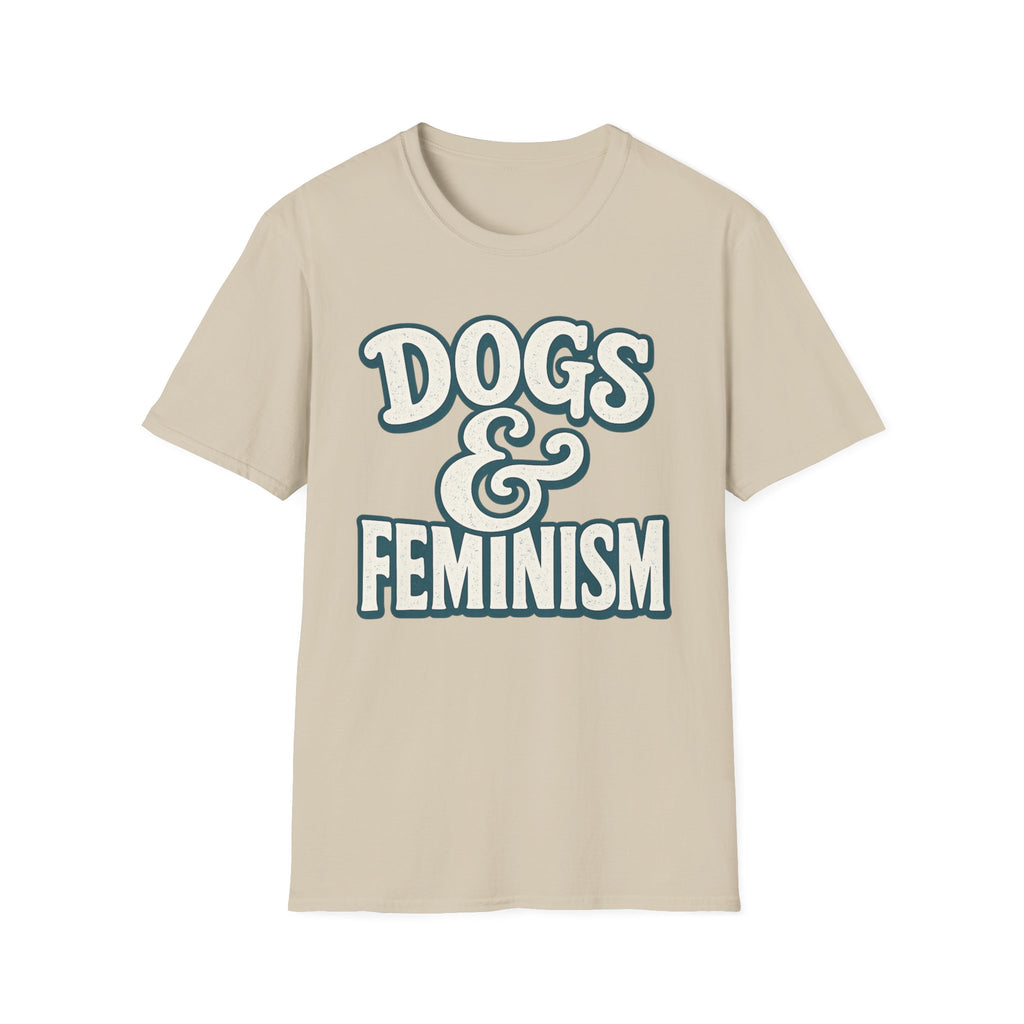 Dogs & Feminism T-Shirt