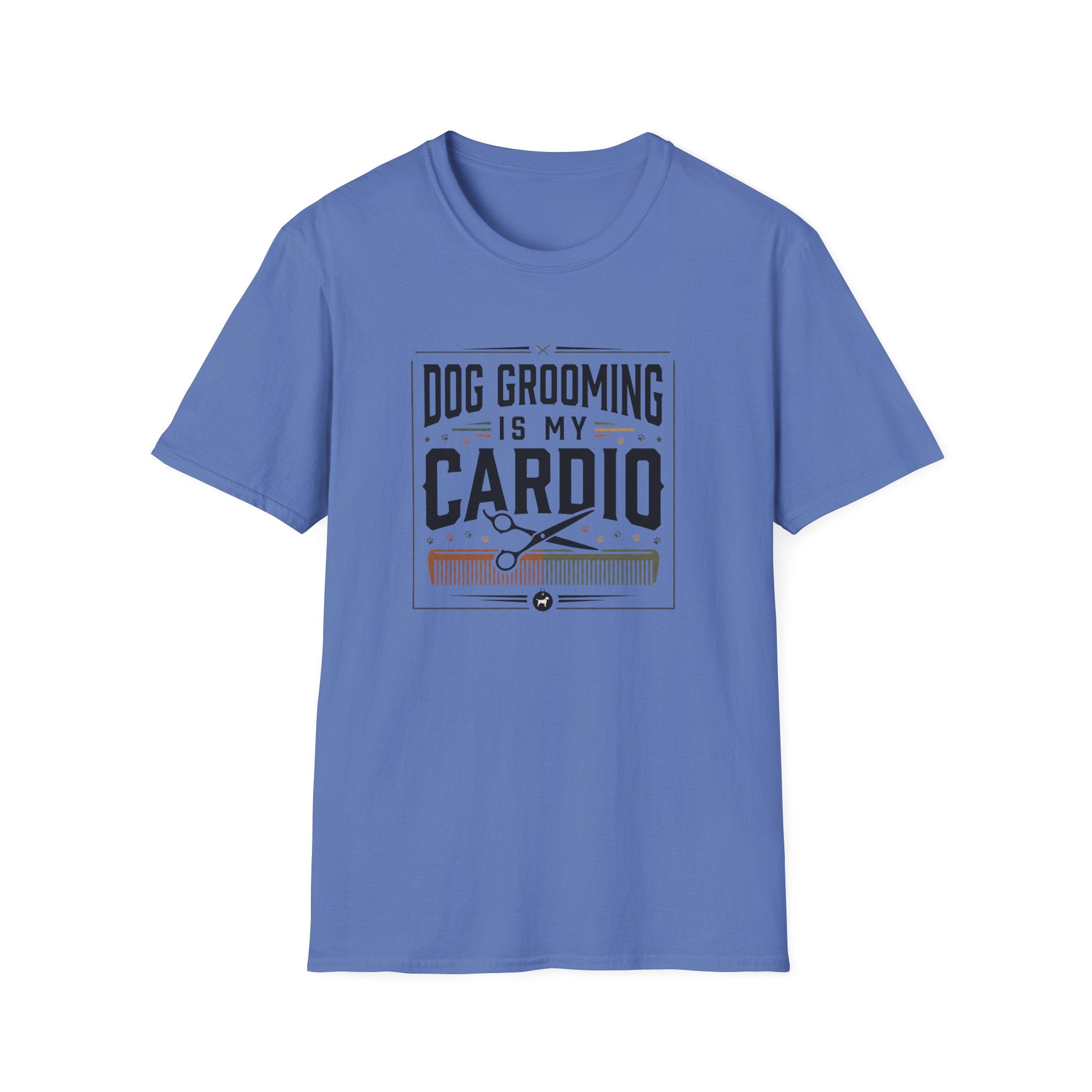 Dog Grooming Is My Cardio T-Shirt