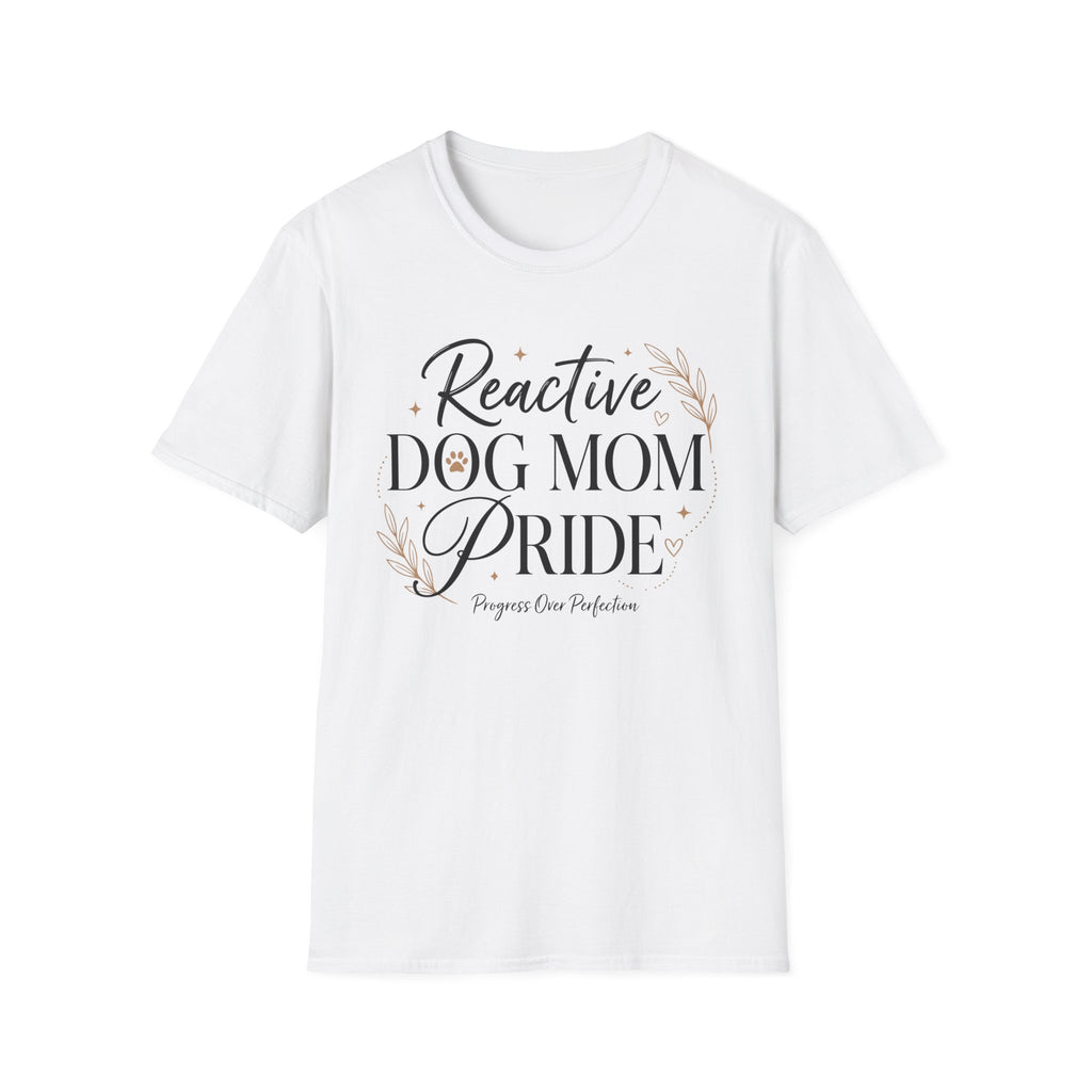 Reactive Dog Mom Pride T-Shirt