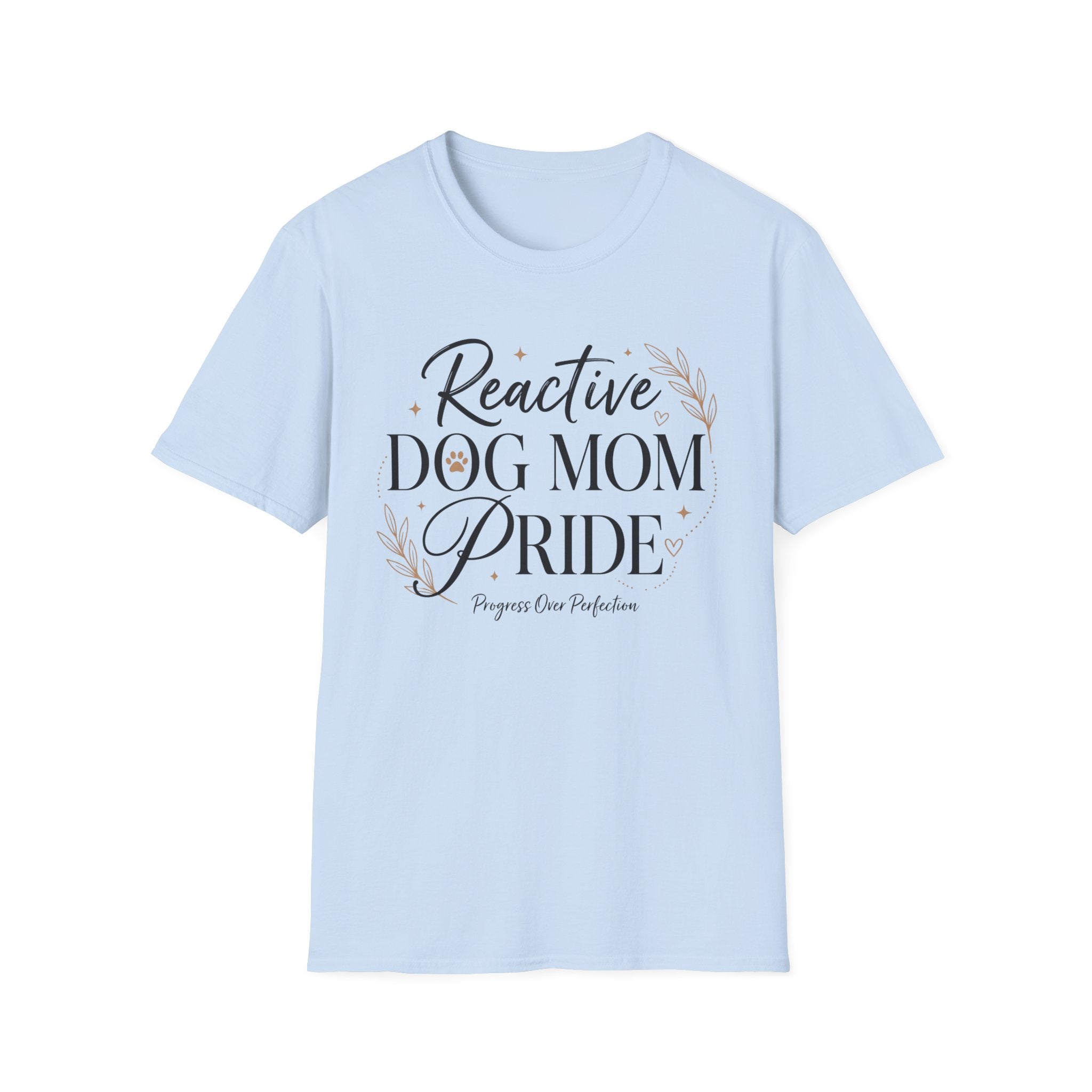 Reactive Dog Mom Pride T-Shirt