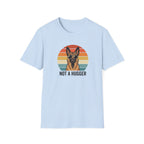 Not A Hugger T-Shirt