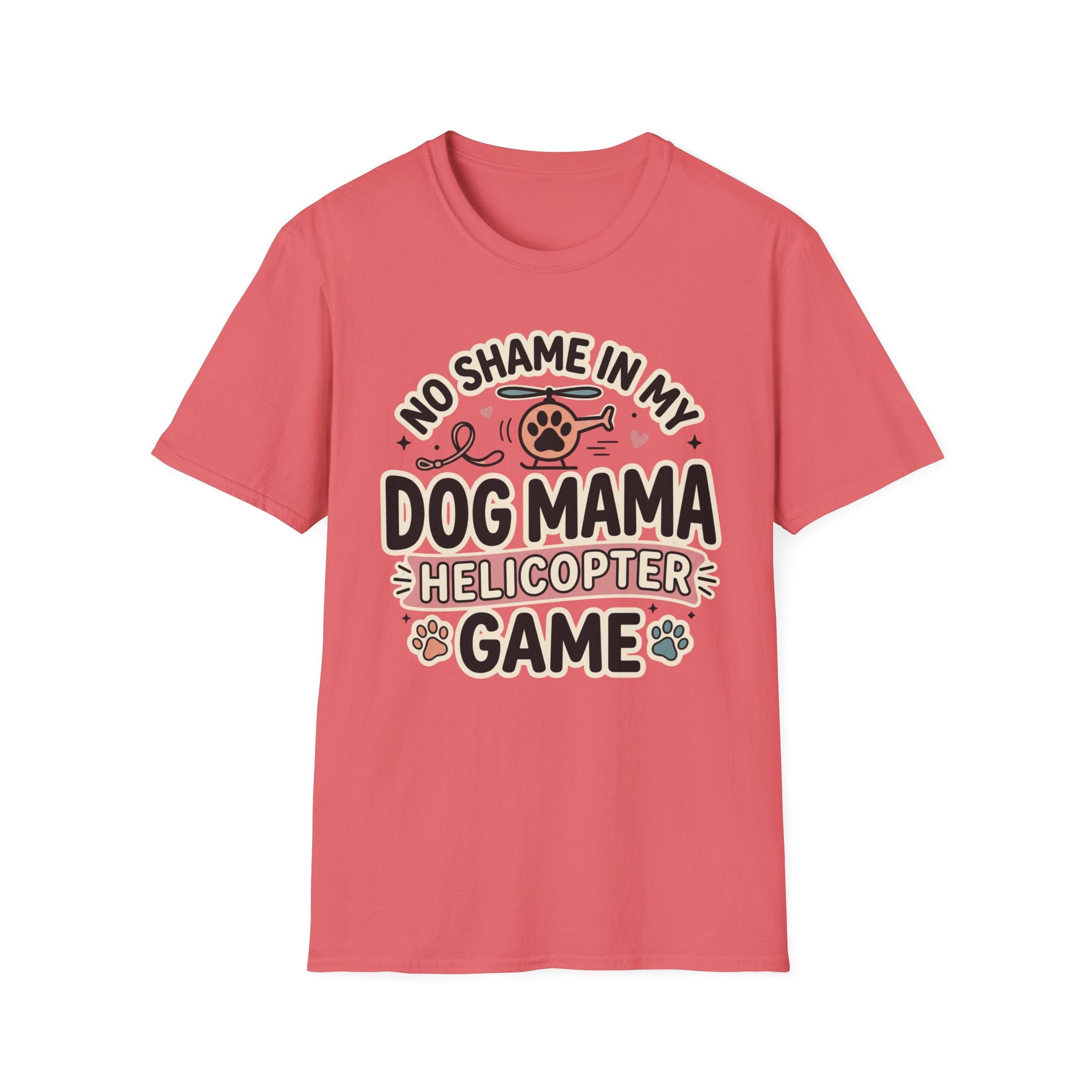 No Shame in My Helicopter Dog Mama Game T-Shirt