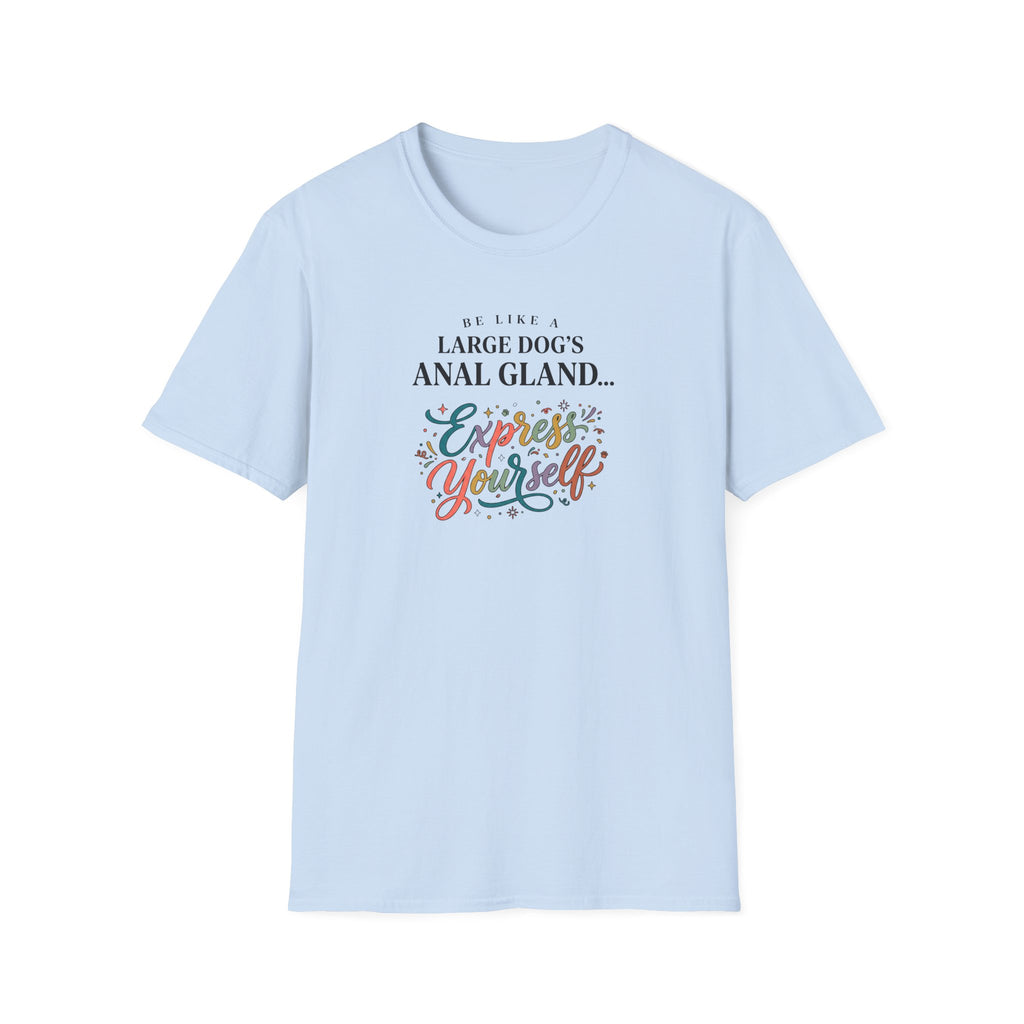 Express Yourself T-Shirt