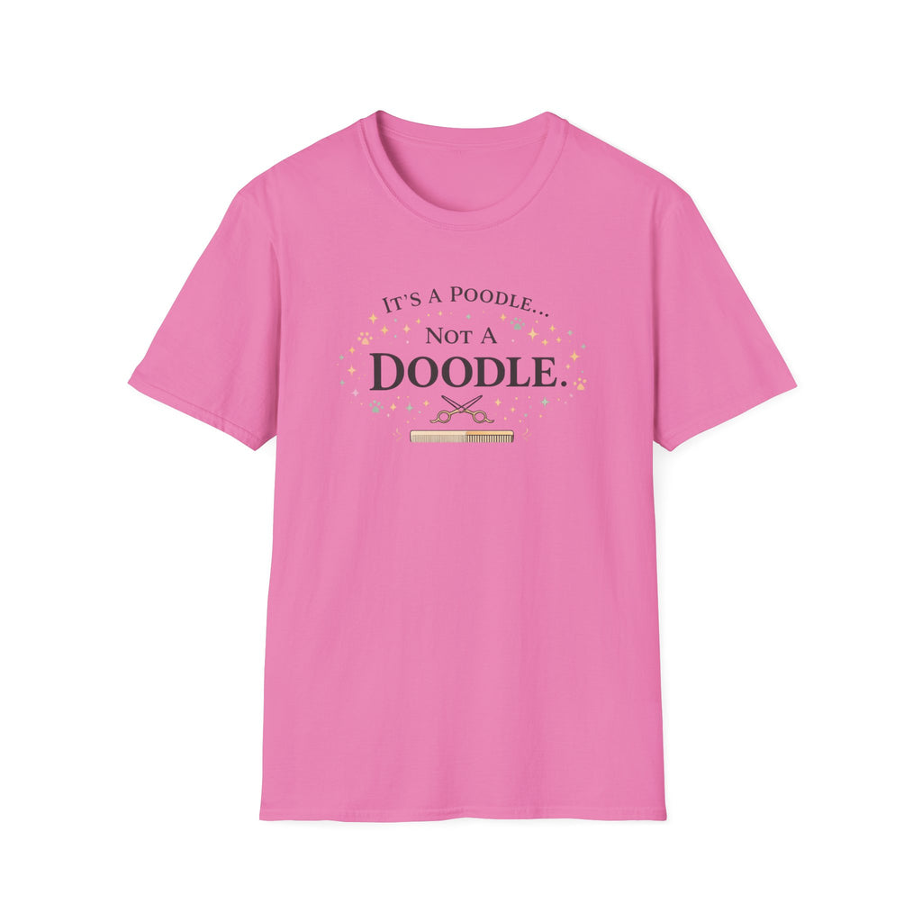 It's A Poodle Not a Doodle T-Shirt