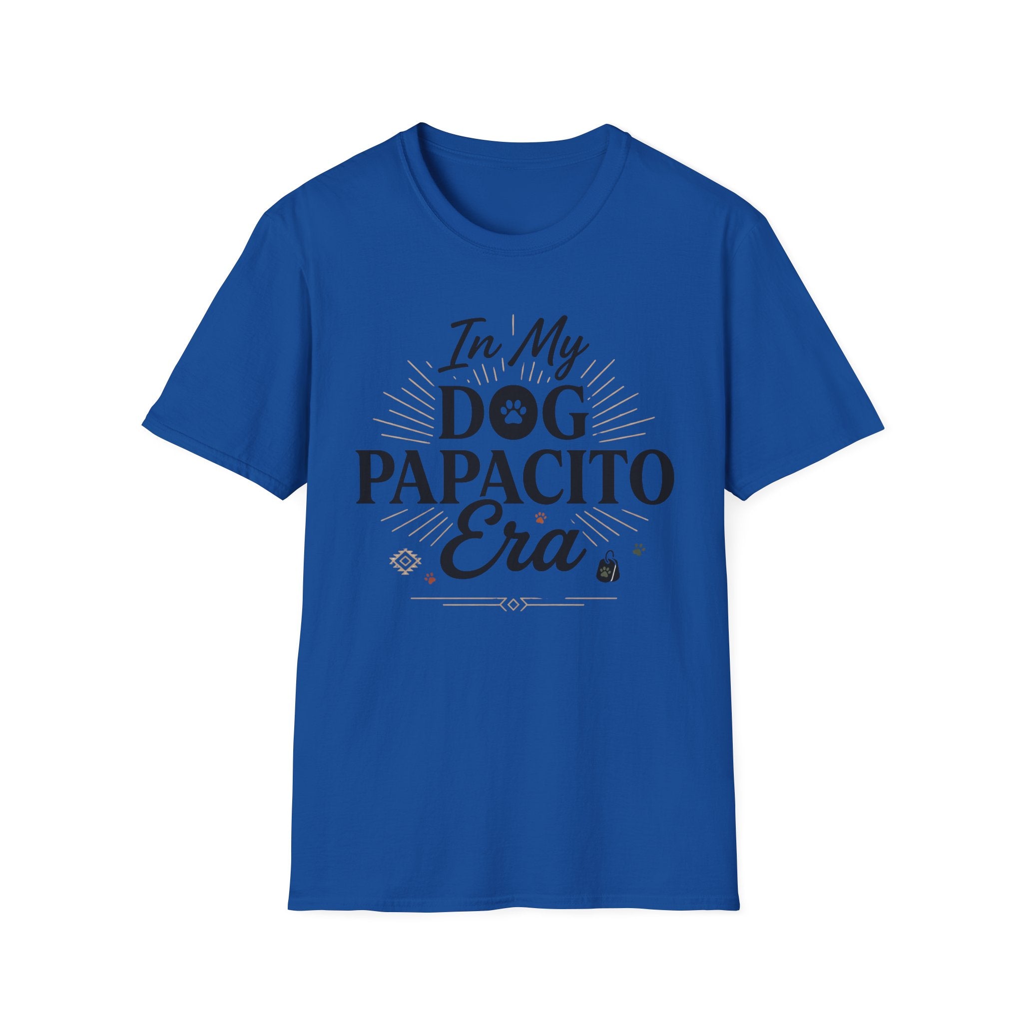 In My Dog Papacito Era T-Shirt