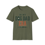 In My Dog Dad Era T-Shirt