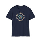 Most Likely To Pick Up A Stray Dog T-Shirt