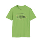 It's A Poodle Not a Doodle T-Shirt