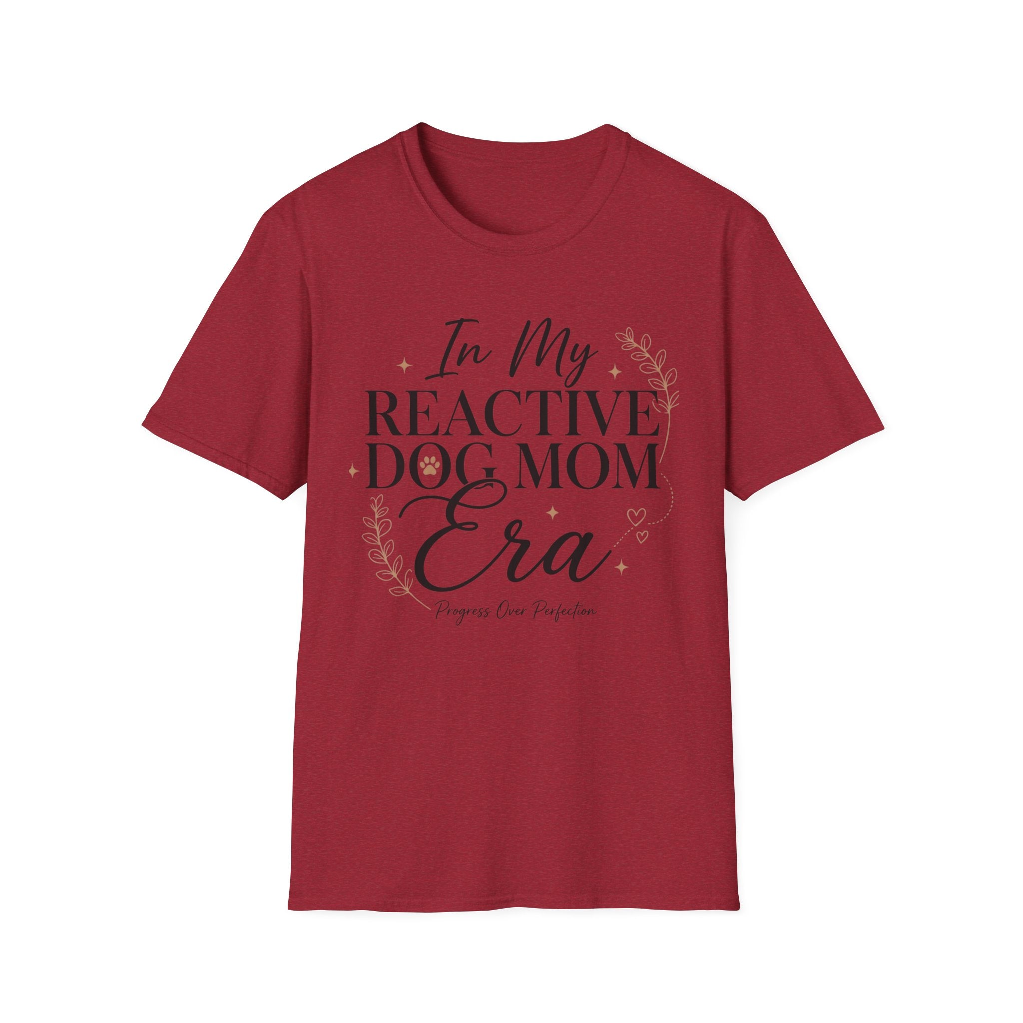 In My Reactive Dog Mom Era T-Shirt