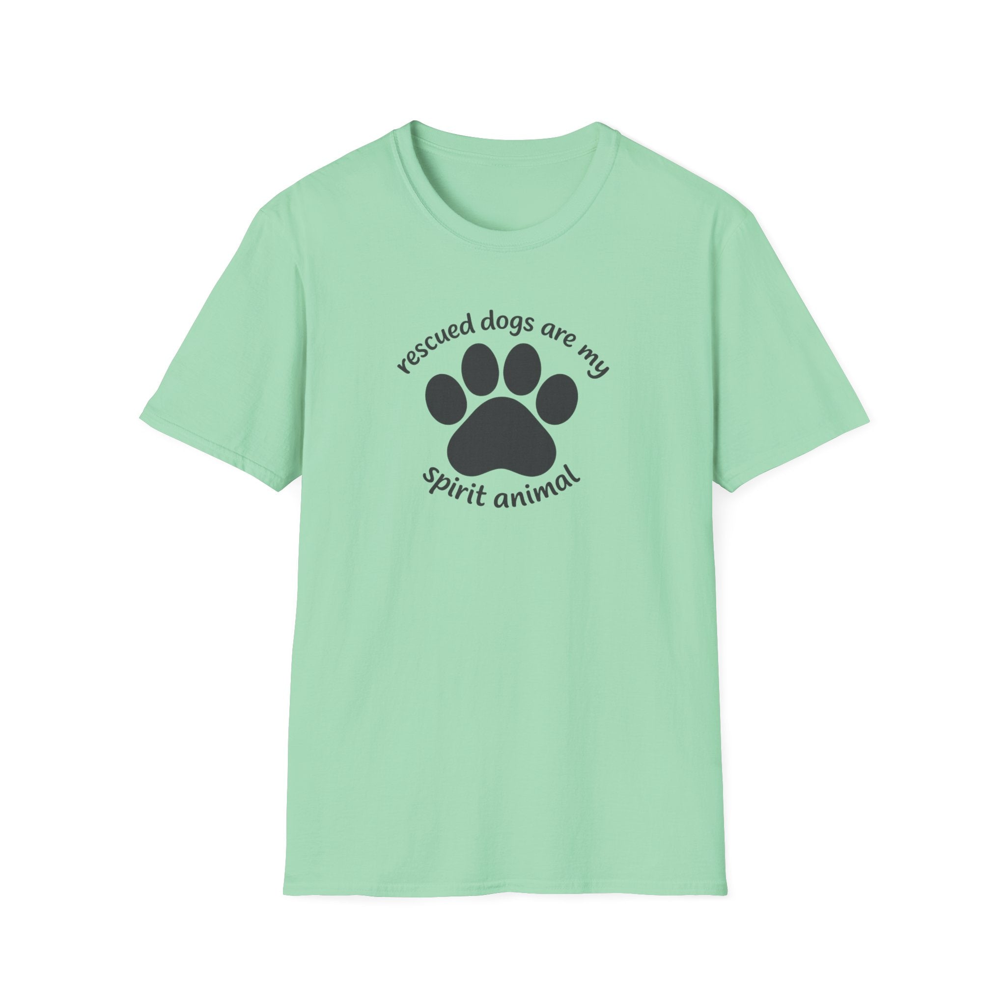 Rescued Dogs Are My Spirit Animal T-Shirt