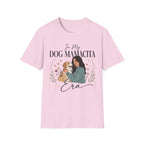 In My Dog Mamacita Era T-Shirt