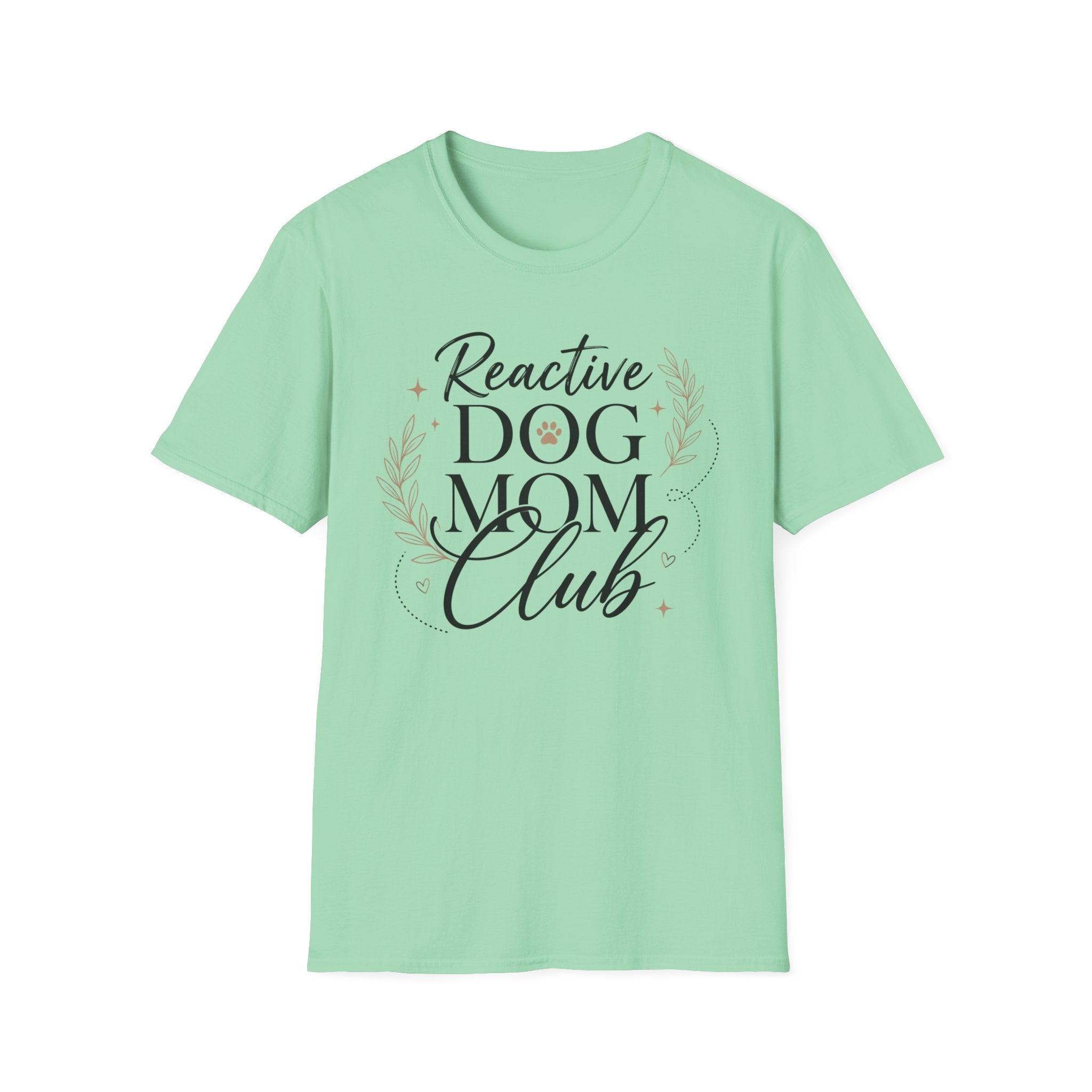 Reactive Dog Mom Club T-Shirt