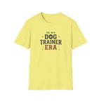 In My Dog Trainer Era T-Shirt