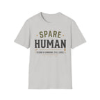 Spare Human T-Shirt
