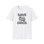 Save All The Dogs T-Shirt