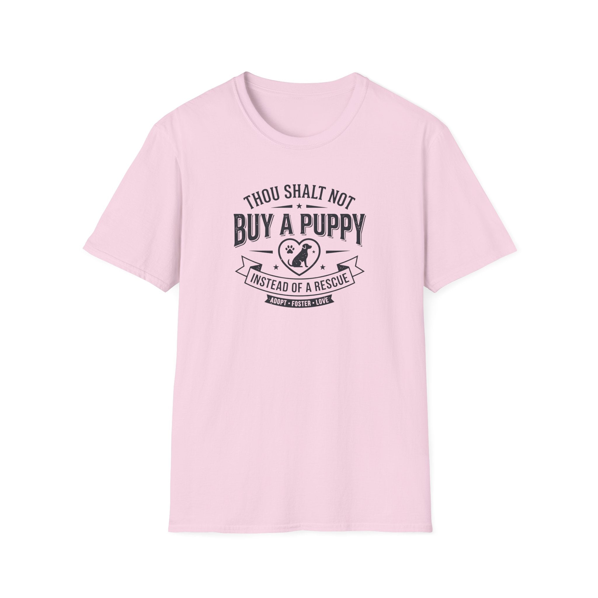 Thou Shalt Not Buy Instead Of Rescue T-Shirt