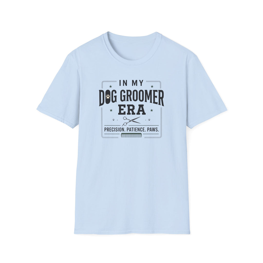 In My Dog Groomer Era T-Shirt