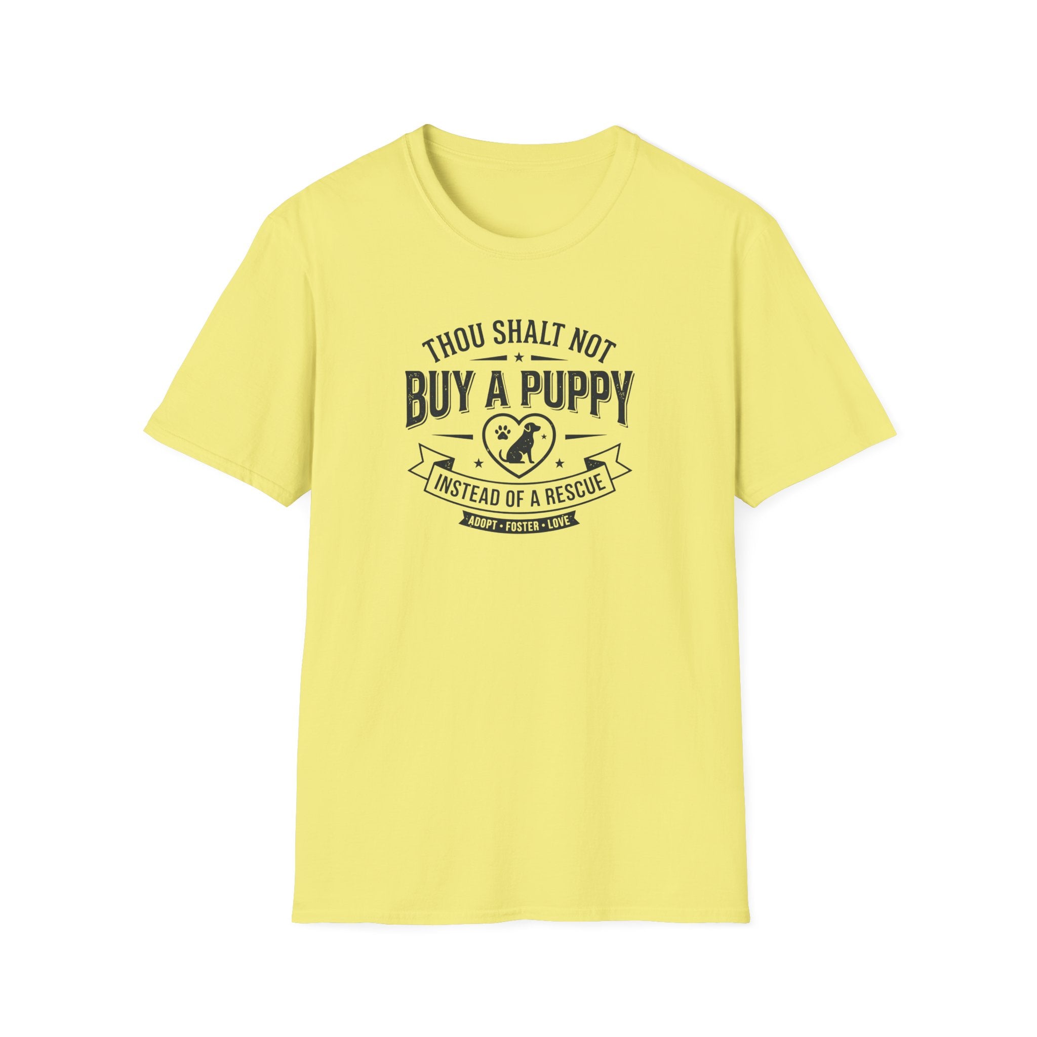 Thou Shalt Not Buy Instead Of Rescue T-Shirt