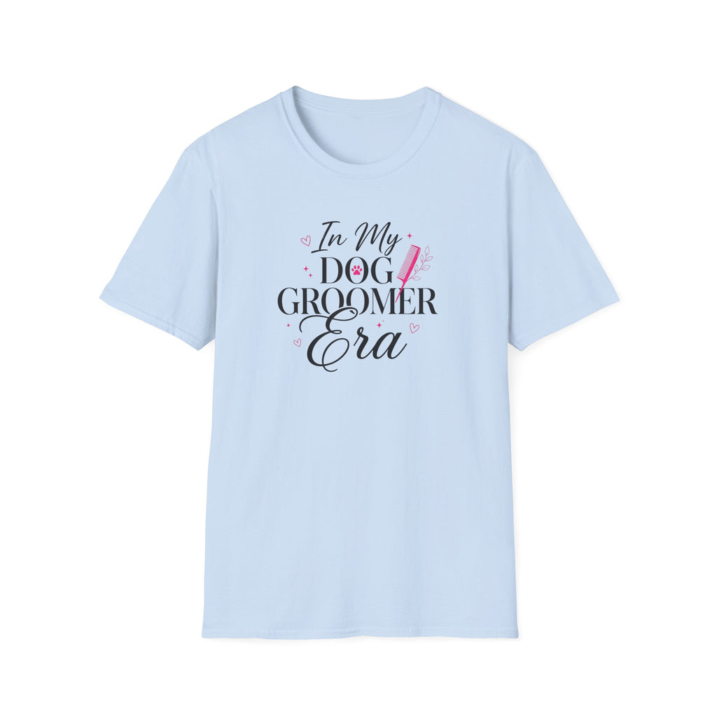 In My Dog Groomer EraT-Shirt