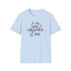 In My Dog Groomer EraT-Shirt