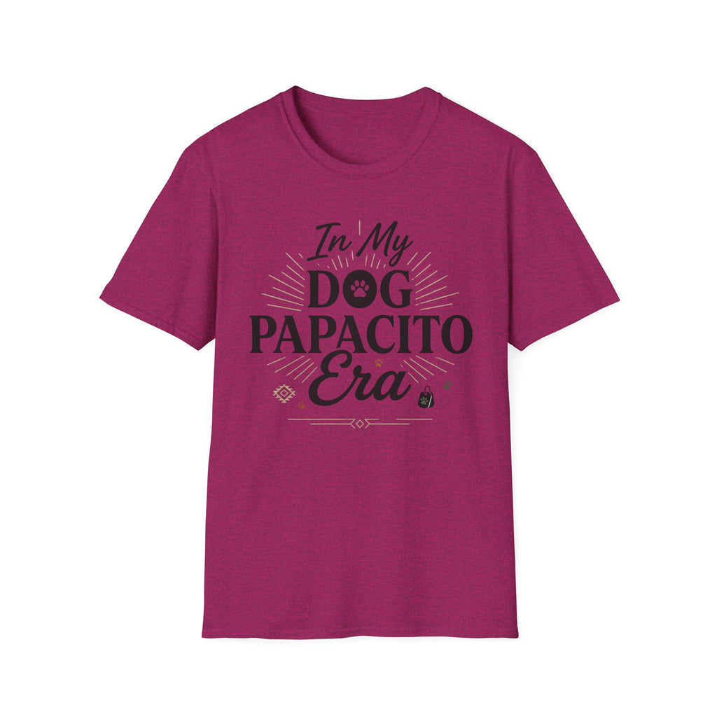 In My Dog Papacito Era T-Shirt