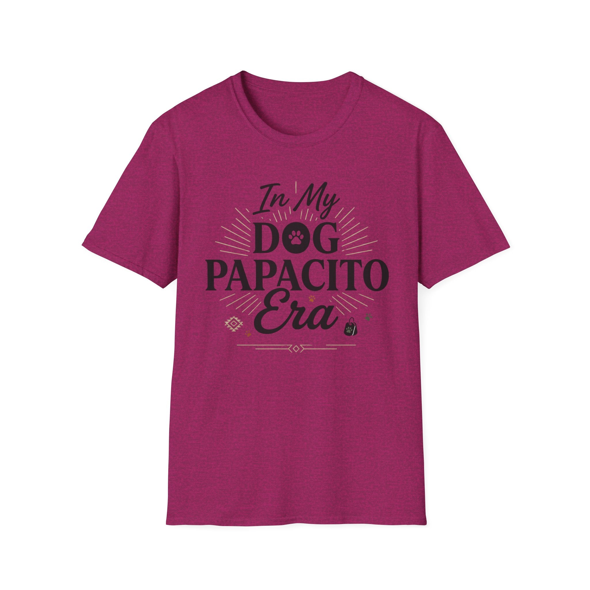 In My Dog Papacito Era T-Shirt
