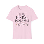 In My Hiking Dog Mom Era T-Shirt