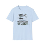 Uncooperative Husky T-Shirt