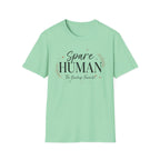 Spare Human T-Shirt