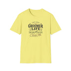 The Dog Groomer Life Chose Me T-Shirt