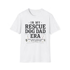 In My Rescue Dog Dad Era T-Shirt