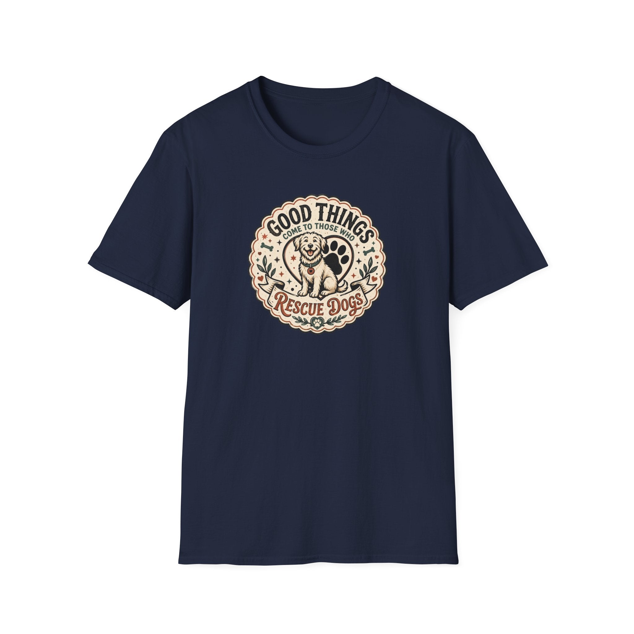Good Things Come To Those Who Rescue T-Shirt
