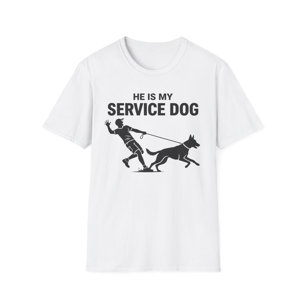 He is my service dog - T-Shirt