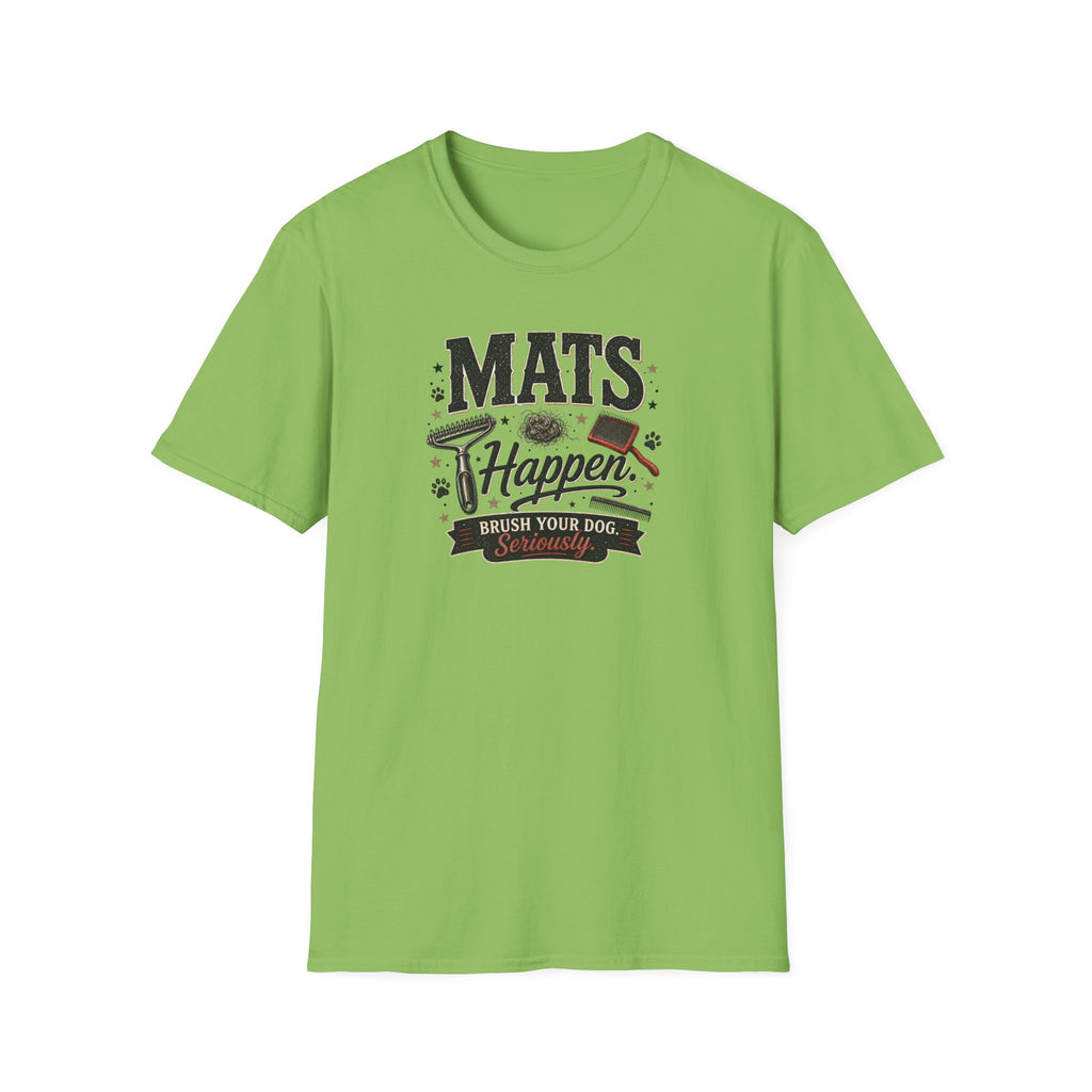 Mats Happen T-Shirt