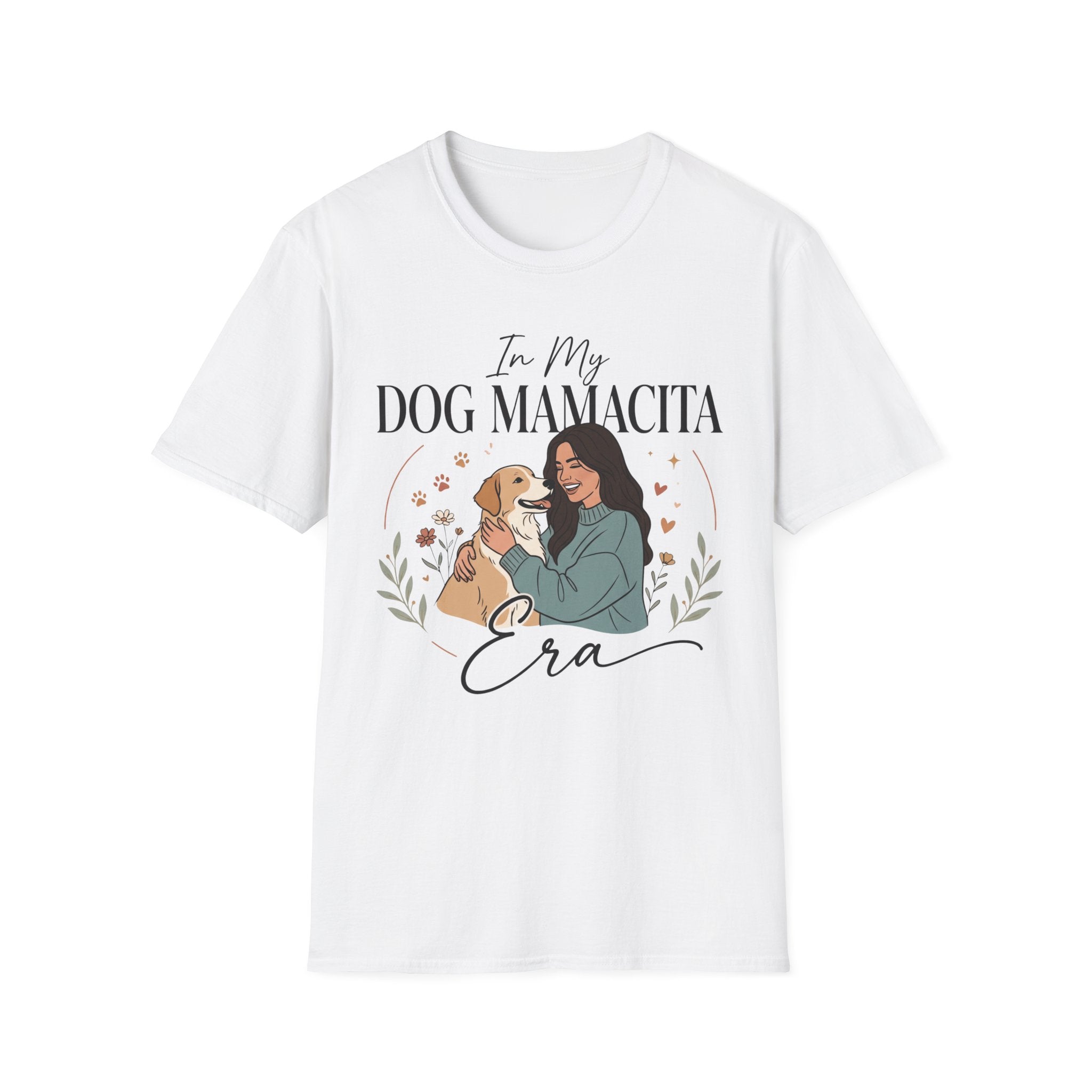 In My Dog Mamacita Era T-Shirt