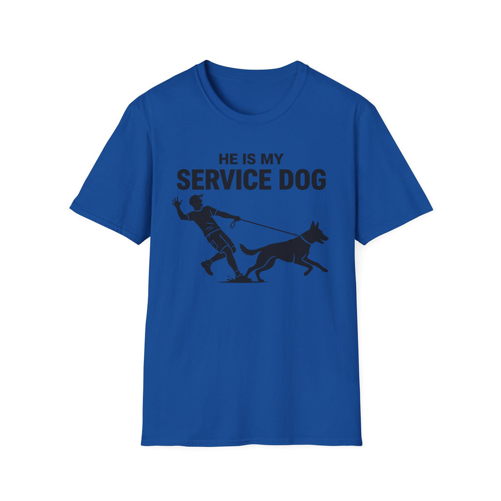 He is my service dog - T-Shirt