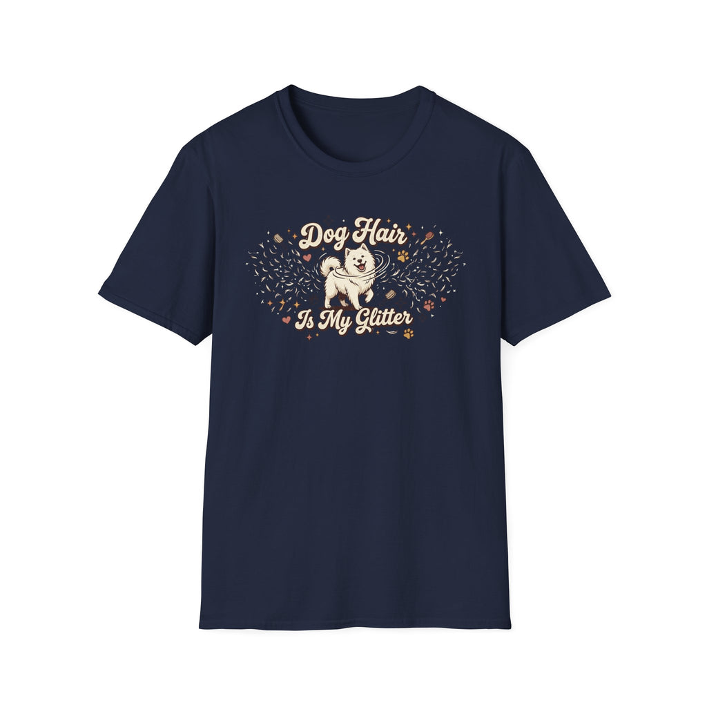 Dog Hair Is My Glitter T-Shirt