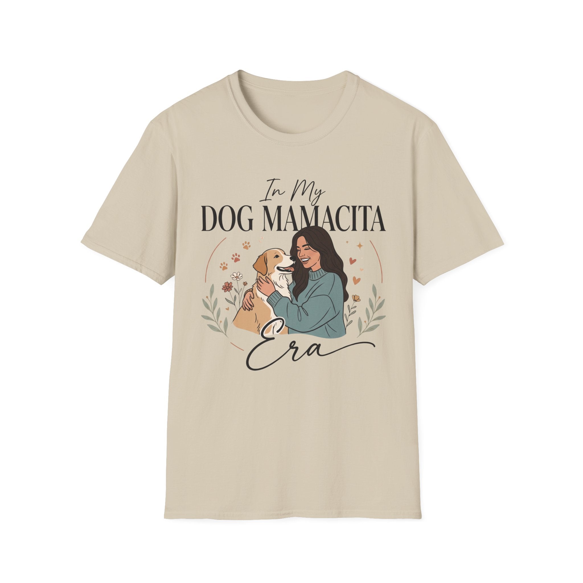 In My Dog Mamacita Era T-Shirt